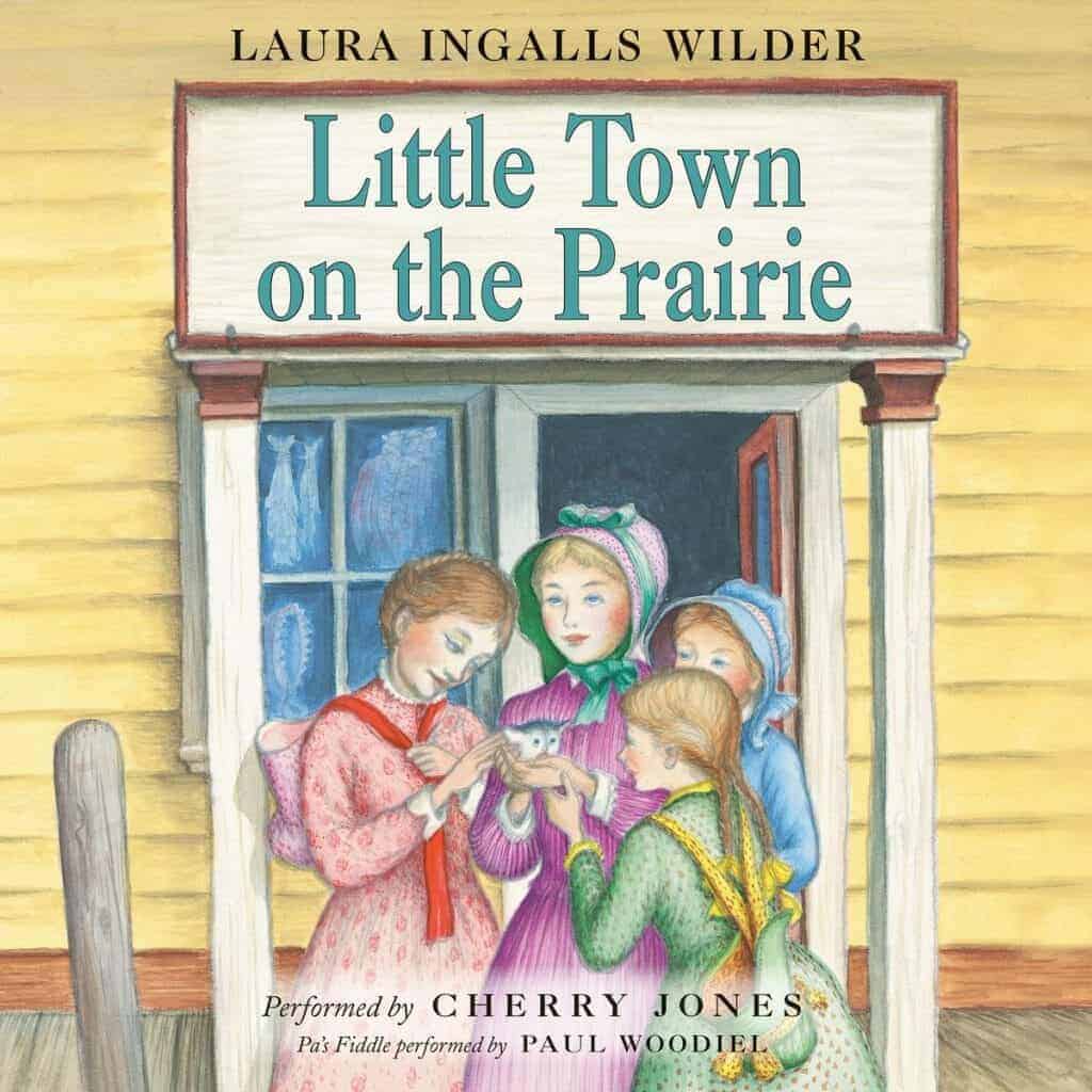 Little Town on the Prairie Audiobook free unabridged by Laura Ingalls Wilder