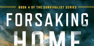 The Survivalist 04 - Forsaking Home Audiobook Free Download