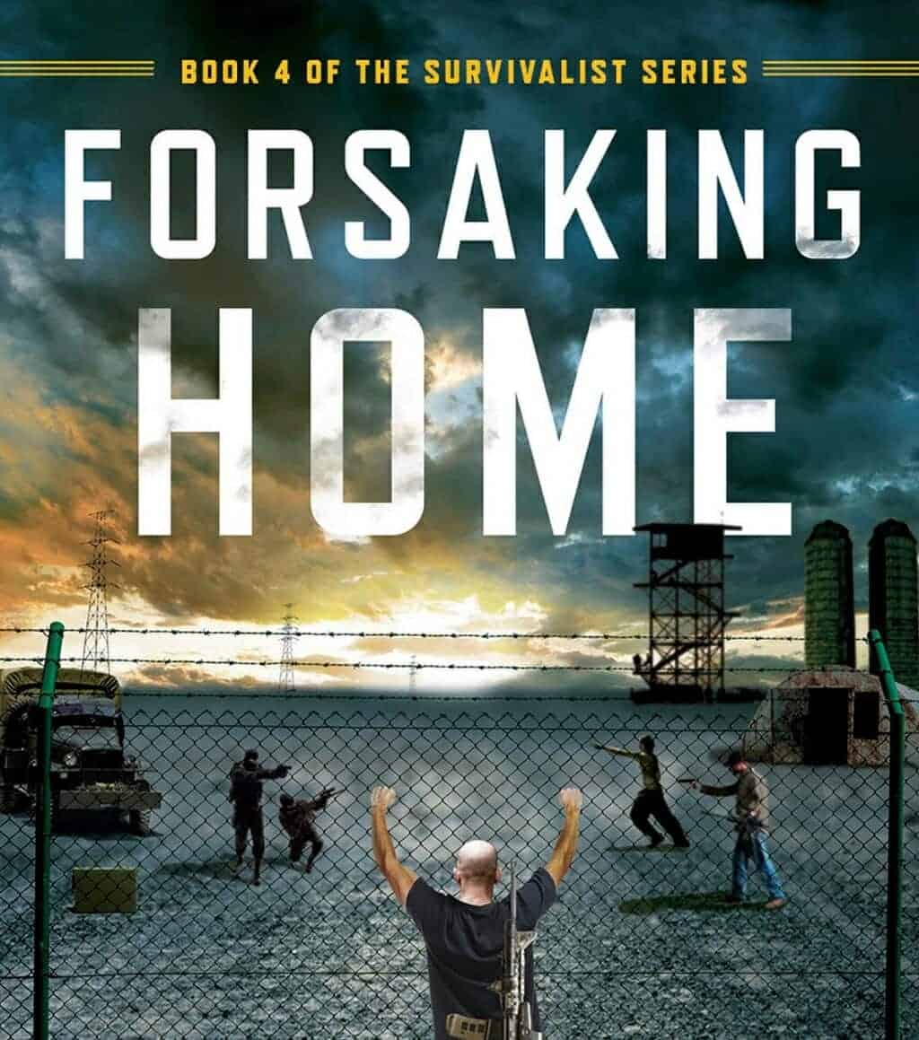 The Survivalist 04 - Forsaking Home Audiobook Free Download