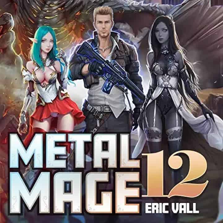 Eric Vall - Metal Mage 12 Audiobook free download
