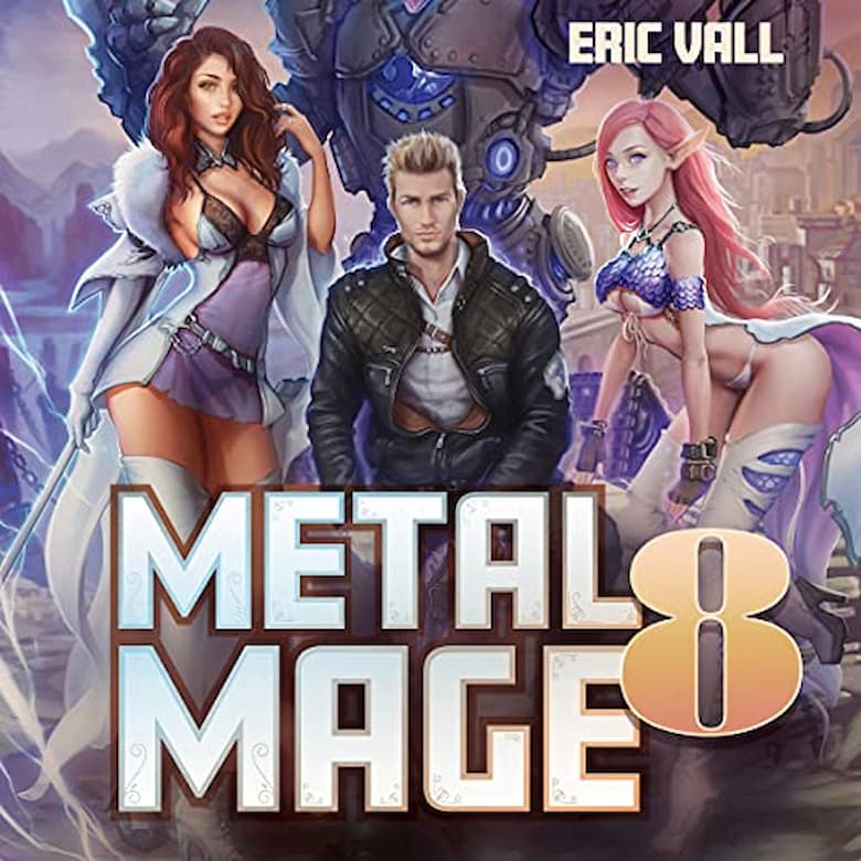 Eric Vall - Metal Mage 8 Audiobook free download