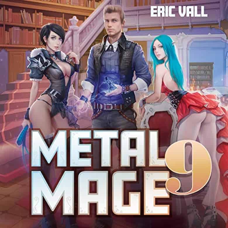 Eric Vall - Metal Mage 9 Audiobook Free Download