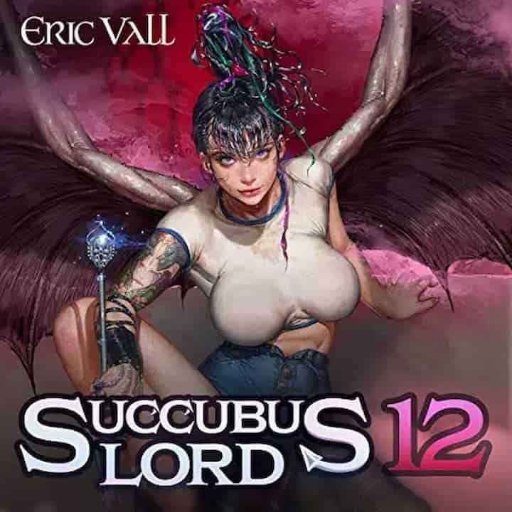 Eric Vall - Succubus Lord 12 free download