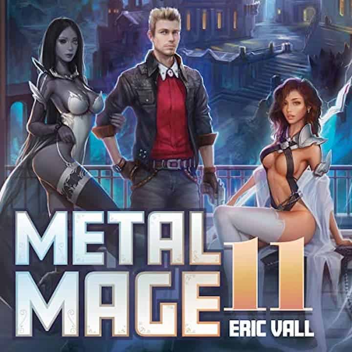 Eriv Vall - Metal Mage 11 Audiobook free download