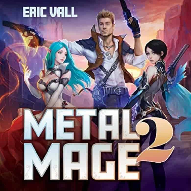 Metal Mage 2 Audiobook Free Download and Listen