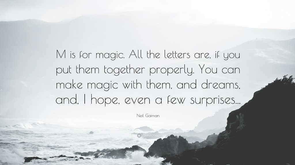 M Is For Magic Quote
