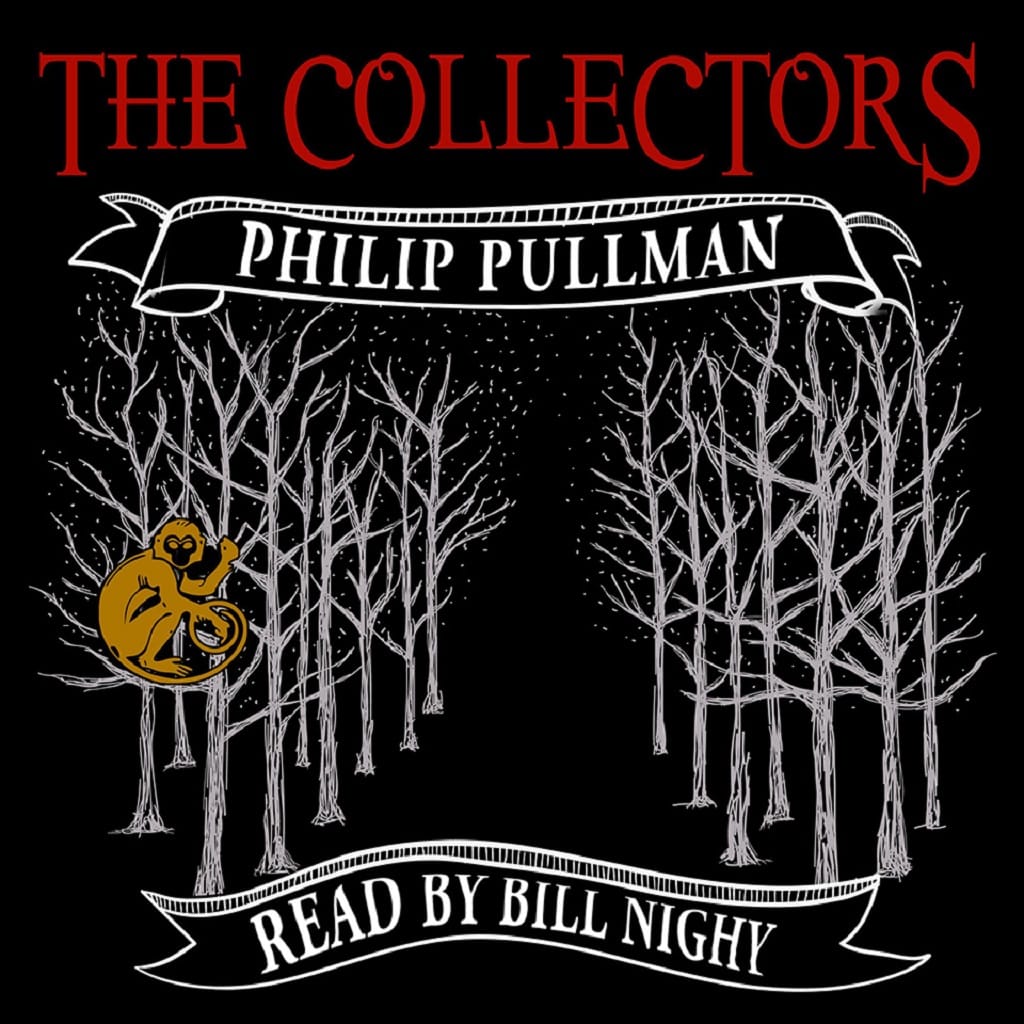 The Collectors Audiobook Free Download by Philip Pullman