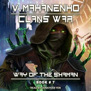 Clans war audiobook free download by Vasily Mahanenko