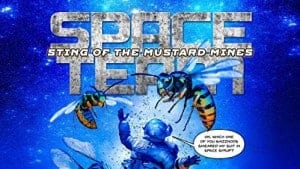 Space Team: Sting of the Mustard Mines audiobook