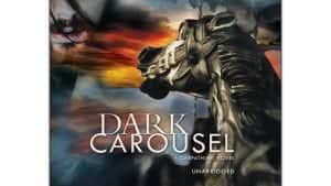 Dark Carousel audiobook