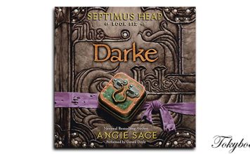 Darke Septimus Heap Book Six