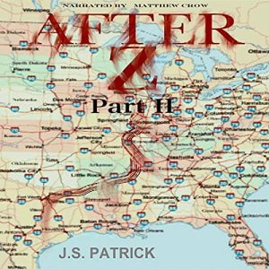 After Z: Part 2 Audiobook - After Z