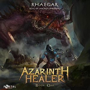 Azarinth Healer: Book One Audiobook by Rhaegar