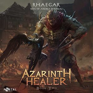 Azarinth Healer: Book Two Audiobook by Rhaegar