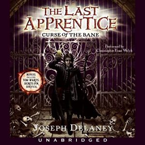 Curse of the Bane Audiobook - Last Apprentice