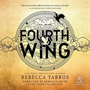 Fourth Wing Audiobook - Empyrean