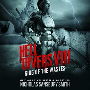 Hell Divers VIII: King of the Wastes Audiobook - Hell Divers