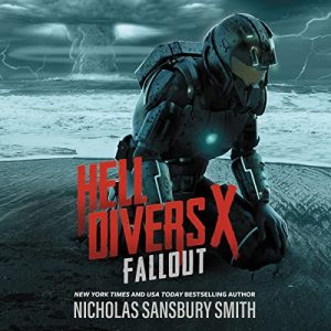 Hell Divers X: Fallout Audiobook - Hell Divers