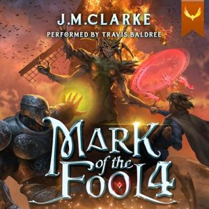 Mark of the Fool 4 Audiobook - Mark of the Fool