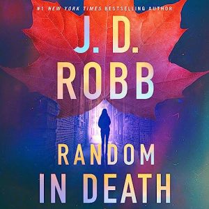 Random in Death Audiobook - In Death