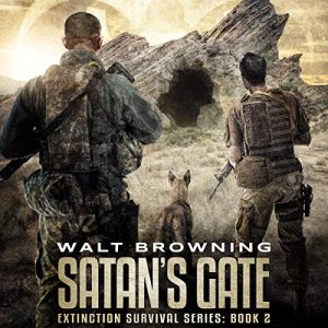 Satan's Gate Audiobook - Extinction Survival