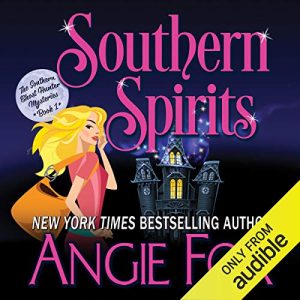 Southern Spirits Audiobook - Southern Ghost Hunter Mysteries