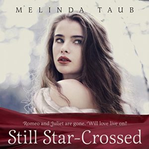 Still Star-Crossed Audiobook by Melinda Taub