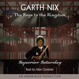 Superior Saturday Audiobook - Keys To The Kingdom