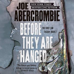 Before They Are Hanged Audiobook