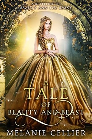 A Tale of Beauty and Beast Audiobook - Beyond the Four Kingdoms Series