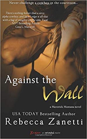 Against the Wall Audiobook - Maverick Montana