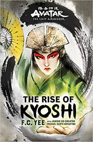 Avatar: The Last Airbender: The Rise of Kyoshi Audiobook - Chronicles of the Avatar