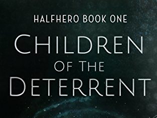 Children of the Deterrent Audiobook - Halfhero