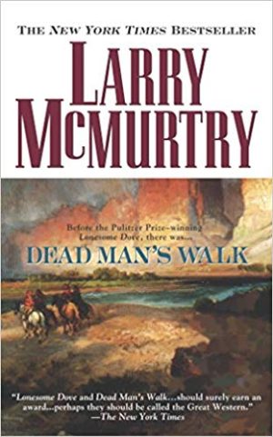 Dead Man's Walk Audiobook - Lonesome Dove Saga