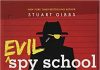 Evil Spy School Audiobook - Spy School