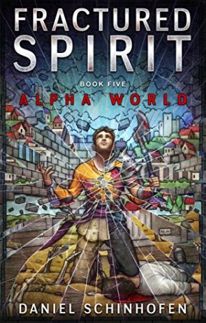 Fractured Spirit Audiobook - Alpha World