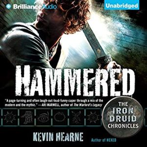 Hammered Audiobook - Iron Druid Chronicles