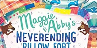 Maggie & Abby's Neverending Pillow Fort Audiobook - Maggie & Abby