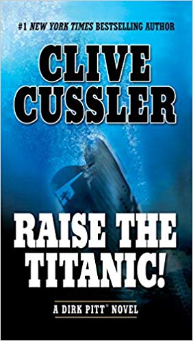 Raise the Titanic Audiobook - Dirk Pitt Adventures