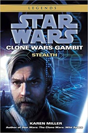 Star Wars: Clone Wars Gambit: Stealth Audiobook - Star Wars: Legends