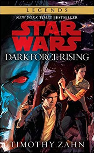 Star Wars: Dark Force Rising: The Thrawn Trilogy
