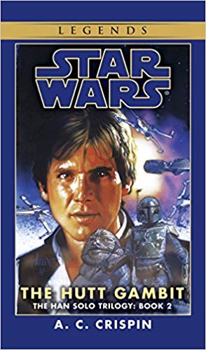 Star Wars: The Han Solo Trilogy: The Hutt Gambit Audiobook - Star Wars: The Han Solo Trilogy - Legends (abridged)
