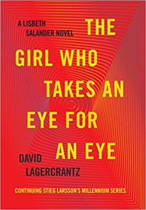 The Girl Who Takes an Eye for an Eye Audiobook - Millennium Series