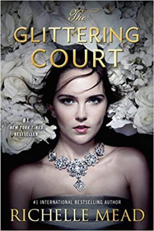 The Glittering Court: The Glittering Court