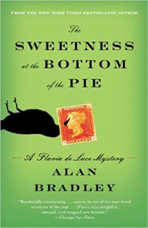 The Sweetness at the Bottom of the Pie Audiobook - Flavia de Luce Mysteries