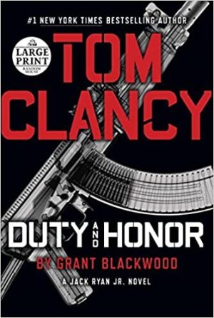 Tom Clancy Duty and Honor Audiobook - Jack Ryan Jr.