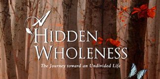 A Hidden Wholeness Audiobook by Parker J. Palmer
