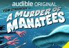 A Murder of Manatees Audiobook - The Adventures of Tom Stranger