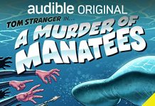 A Murder of Manatees Audiobook - The Adventures of Tom Stranger