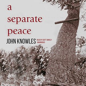 A Separate Peace Audiobook by John Knowles